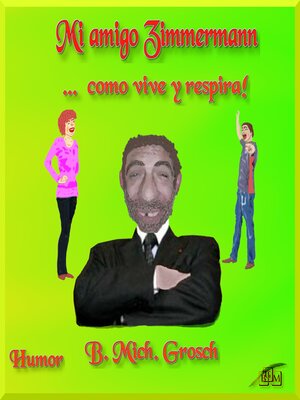 cover image of Mi amigo Zimmermann